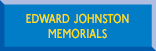 Edward Johnston Memorials