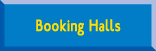 Booking Halls