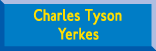 Charles Tyson Yerkes