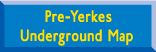 Pre-Yerkes Underground Map