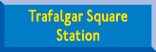 Trafalgar Square station
