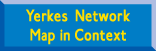 Yerkes Network map in Context