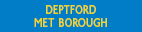 Deptford Met Borough