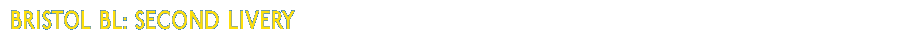 Bristol BL 2nd Livery